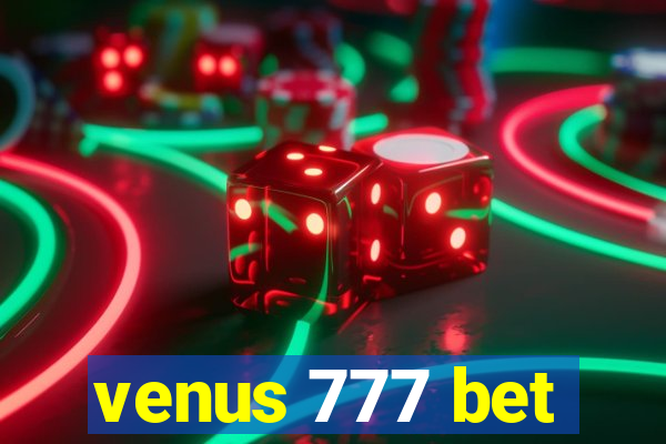 venus 777 bet